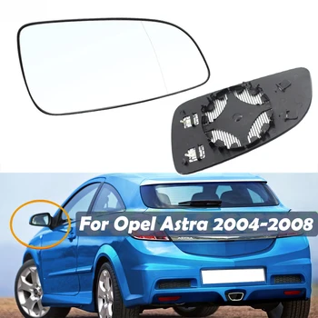 За Opel Astra 2004 2005 2006 2007 2008 Лявото, на дясното огледало за обратно виждане от страна на водача и пътника, със стъклен капак с подгряване, изпъкнала леща отвън