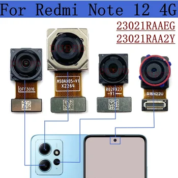 На задната Камера За Xiaomi Redmi Note 12 4G 23021RAAEG, 23021RAA2Y Оригинален Mian Задната и Предната Селфи Камера Модул Гъвкав Кабел, резервни Части