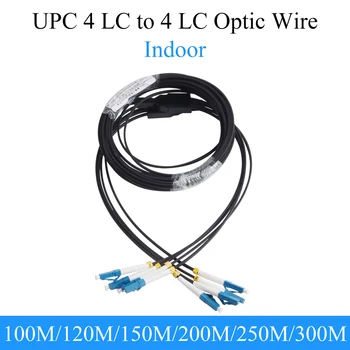 Оптичен Разклонител UPC 4 от КТ до 4 LC Однорежимный 4-жилен Вътрешен Преобразовательный кабел, 100 М/120 M/150 M/200 М/250 М/300 М Оптичен Кабел