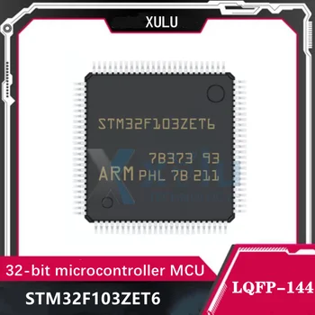 STM32F103ZET6 STM32F103 32F103ZET6 LQFP-144 ARM Cortex-M3 32-битов микроконтролер на чип за MCU microcontroller