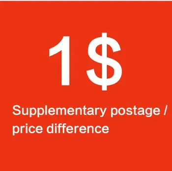 допълнителни пощенски разходи /разлика в цената в размер на 1 долар Допълнителни такси, пощенски разходи и други разлики