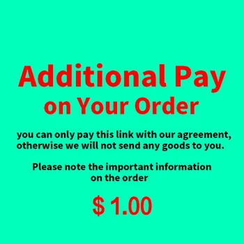 Допълнително заплащане при поръчка ! ! / Можете да платите на този линк само с нашето съгласие, в противен случай ние не ще ви изпратим продукта!