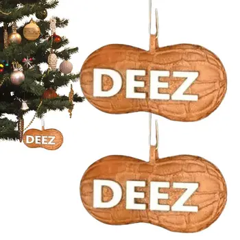 Коледна окачване Deez Nuts, 2D Коледен орнамент от фъстъци, уникално подвесное украса за коледната елха, забавни декорации от ядки